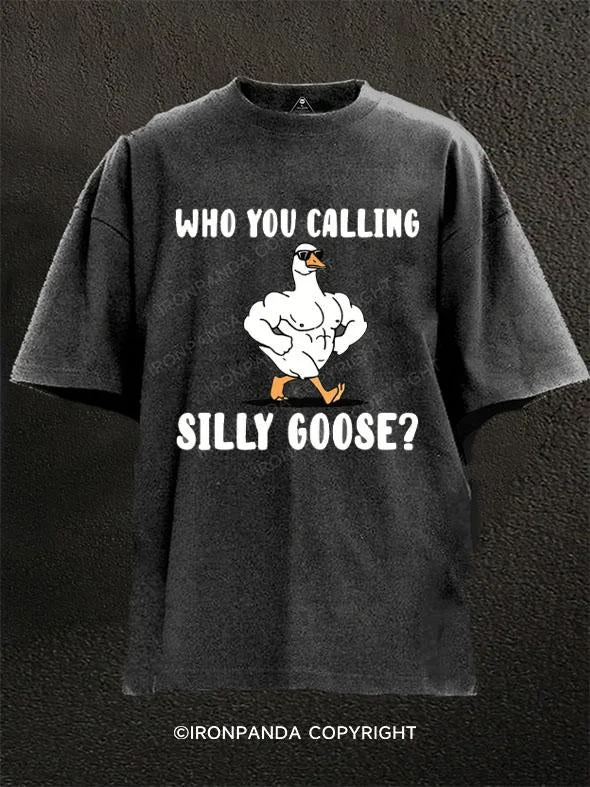 T-Shirt-Yellow-Who You Calling Silly Goose Washed Gym Shirt