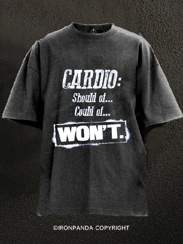 T-Shirt-Custom-Cardio：Should of，Could of，WON'T Washed Gym Shirt