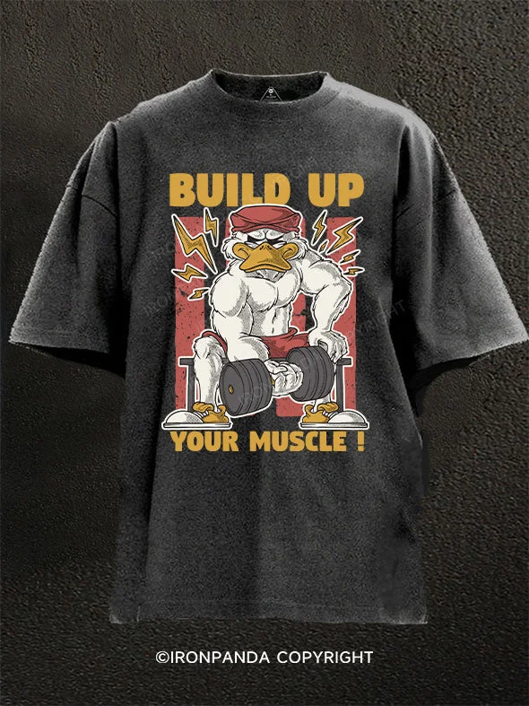 T-Shirt-Unisex-build up your muscle Washed Gym Shirt