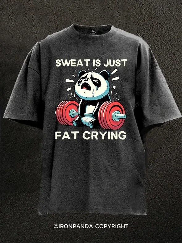 T-Shirt-Tie-Dye-SWEAT IS JUST FAT CRYING Washed Gym Shirt