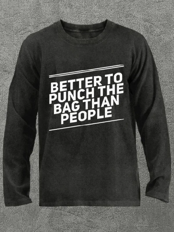 Long-Sleeve-Warm-better to punch the bag than people Washed Gym Long Sleeve Shirt