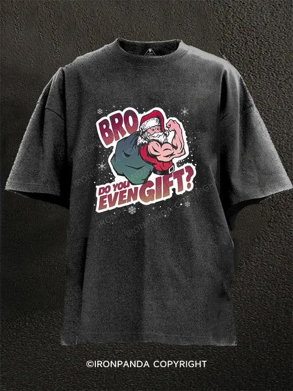 T-Shirt-Oversized-Bro, do you even gift? Washed Gym Shirt