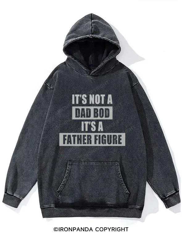 Hoodie-Zip-Up-It's not a dad bod it's a father figure Washed Gym Hoodie