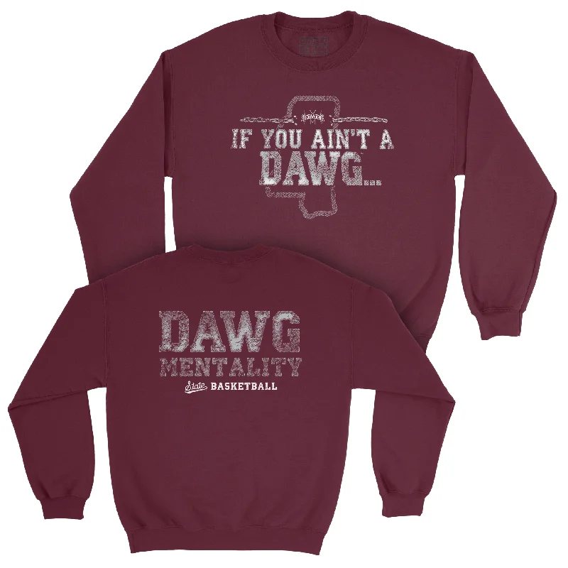 Long-Sleeve-Thermo-Regulated-EXCLUSIVE RELEASE: The Dawg Mentality Collection Maroon Crewneck