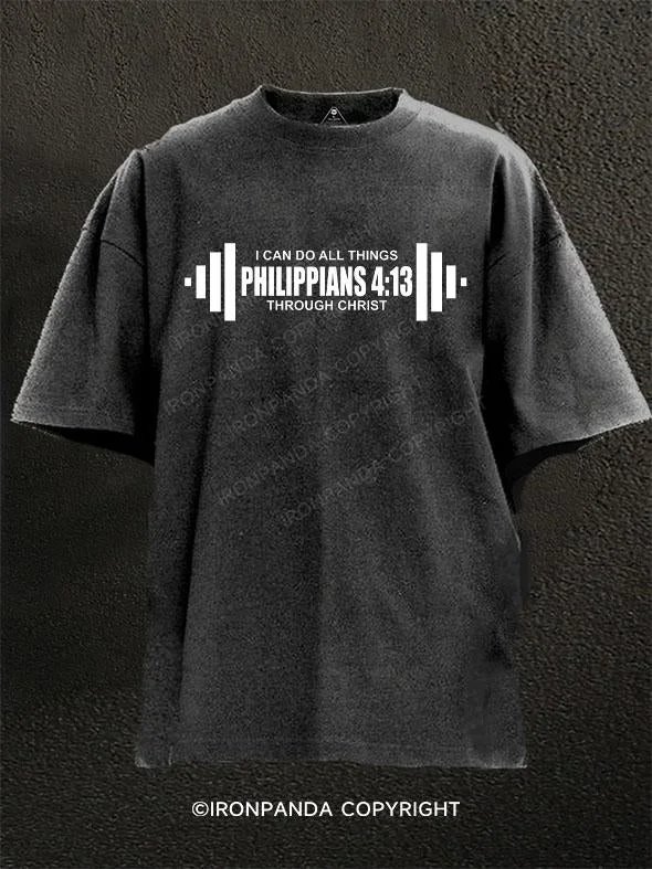 T-Shirt-Vintage-I CAN DO ALL THINGS PHILIPPIANS 4:13 THROUGH CHRIST Washed Gym Shirt