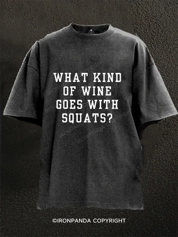 T-Shirt-Unisex-What Kind of Wine Goes With Squats? Washed Gym Shirt