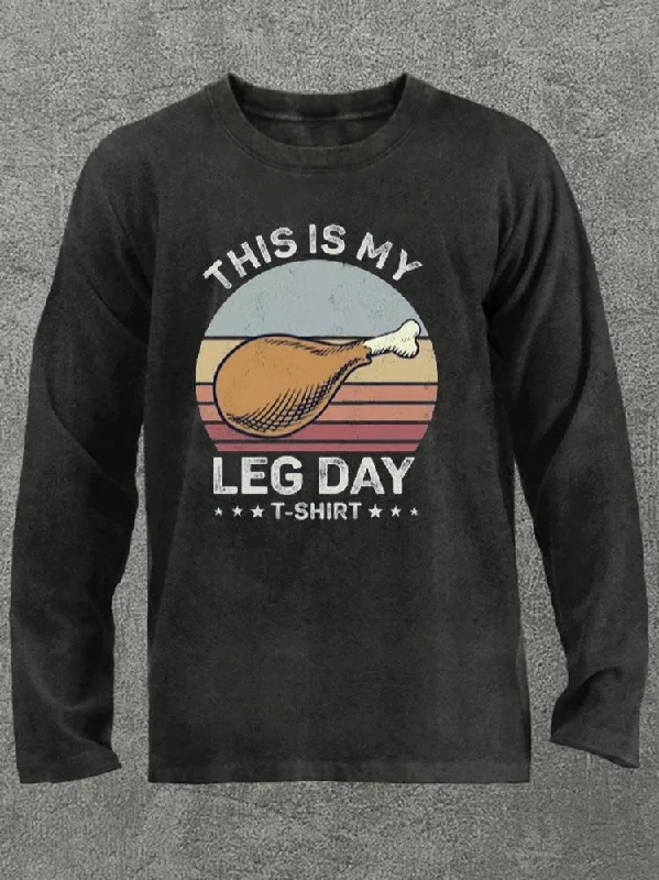 Long-Sleeve-Hemp-This is My Leg Day Washed Gym Long Sleeve Shirt