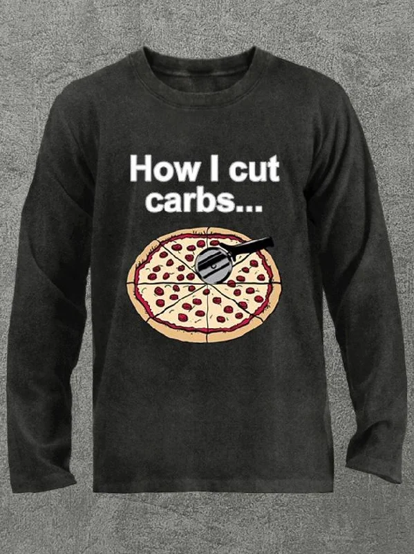 Long-Sleeve-Recycled-how I cut carbs pizza cutting Washed Gym Long Sleeve Shirt