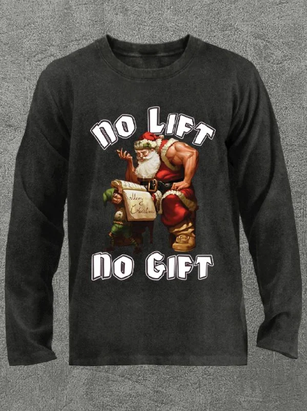 Long-Sleeve-Camo-no lift no gift santa claus Washed Gym Long Sleeve Shirt