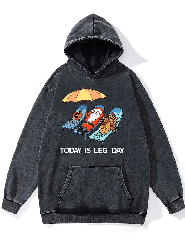 Hoodie-Streetwear-Today is Leg Day Washed Gym Hoodie