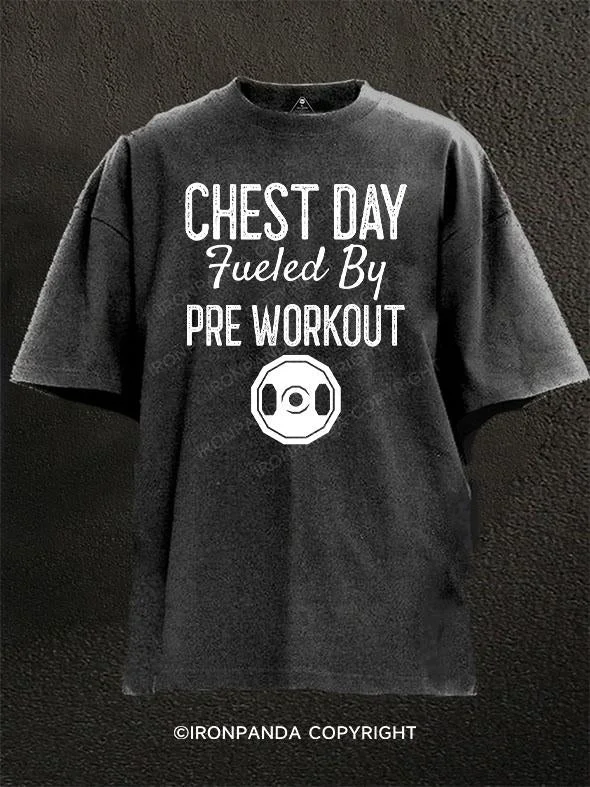 T-Shirt-Grey-Chest Day Fueled By Pre Workout Washed Gym Shirt