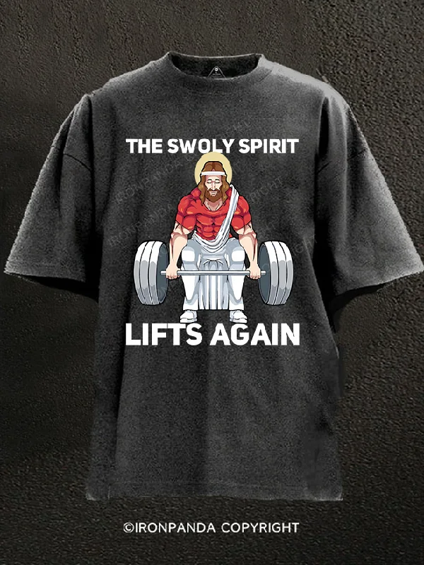 T-Shirt-Slogan-the swoly spirit lifts again Washed Gym Shirt