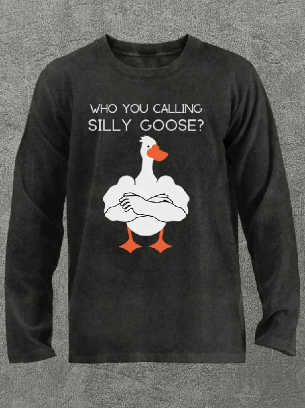 Long-Sleeve-Running-Who you calling Silly Goose Washed Gym Long Sleeve Shirt