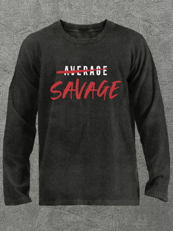 Long-Sleeve-Sustainable-be savage not average Washed Gym Long Sleeve Shirt