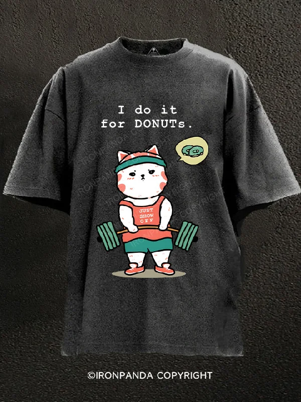 T-Shirt-Slogan-Deadlift Cat Who Does It For The Doughnuts Washed Gym Shirt