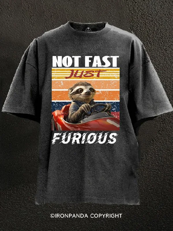 T-Shirt-Retro-not fast just furious Washed Gym Shirt