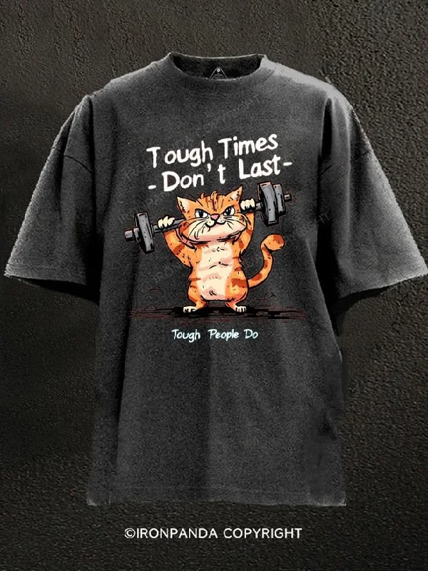 T-Shirt-Henley-Tough Times Don't Last Washed Gym Shirt