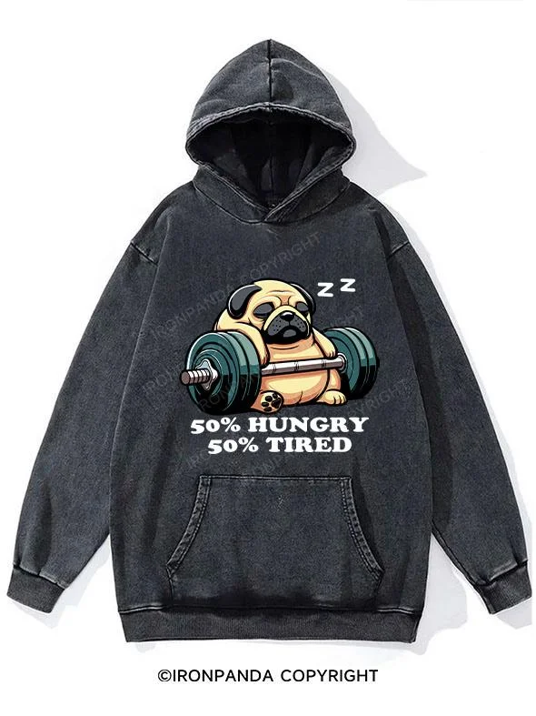 Hoodie-Pink-50% Hungry 50% Tired pug Washed Gym Hoodie