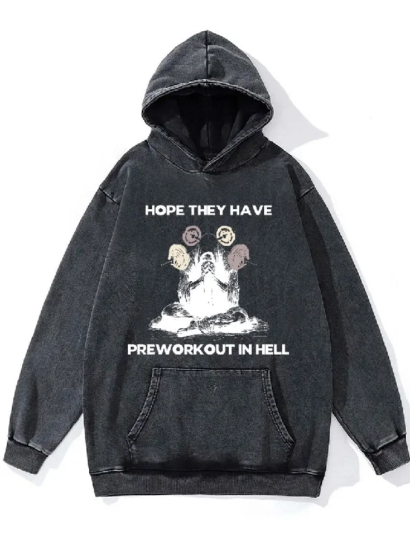 Hoodie-Striped-hope they have preworkout in hell Washed Gym Hoodie