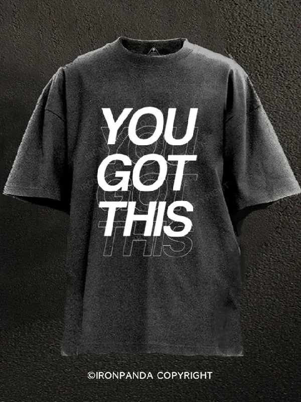 T-Shirt-Cotton-You Got This Washed Gym Shirt