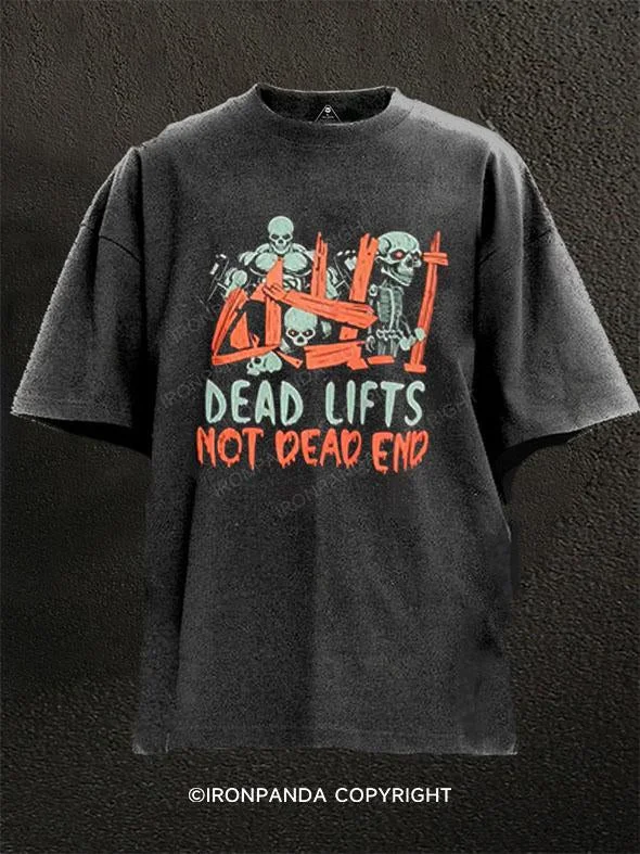 T-Shirt-Winter-deadlift not dead end Washed Gym Shirt