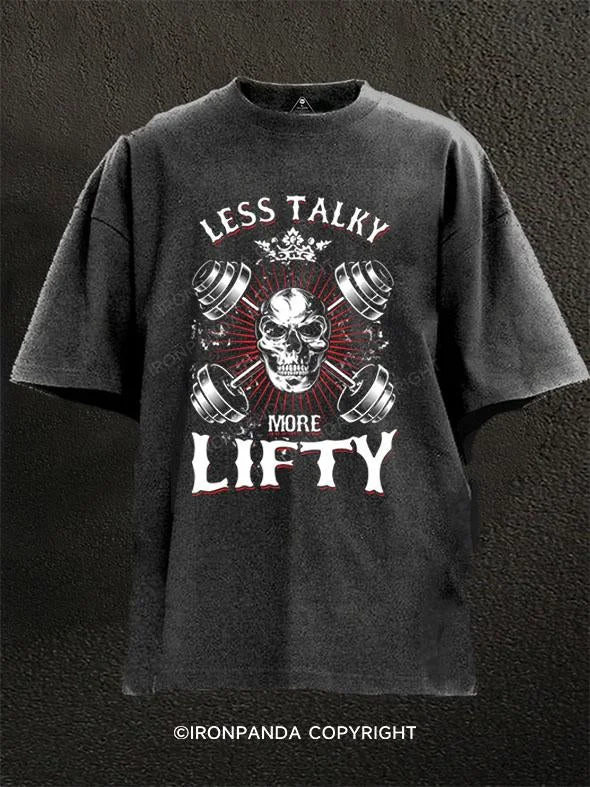 T-Shirt-Gothic-Less Talk More Lifty Washed Gym Shirt