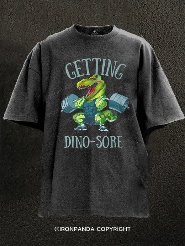 T-Shirt-Designer-GETTING DINO-SORE Washed Gym Shirt