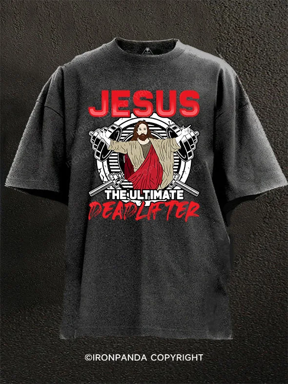 T-Shirt-Winter-Jesus The Ultimate Deadlifter Washed Gym Shirt