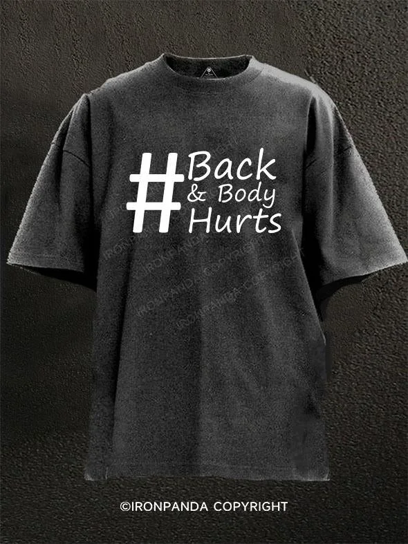 T-Shirt-Streetwear-Back And Body Hurts Washed Gym Shirt